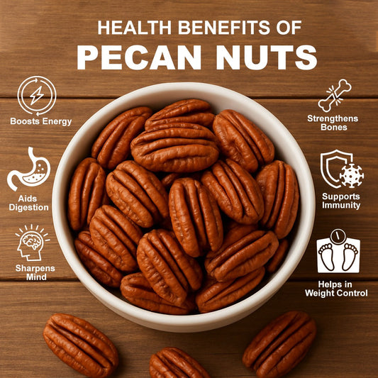 Health Benefits of Pecan Nuts: A Superfood for Mind and Body